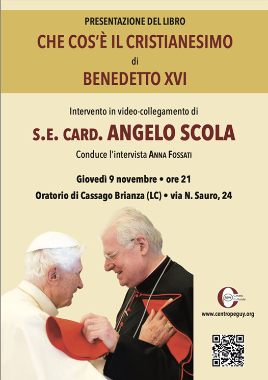 “Che cos’è il cristianesimo” • presentazione con il card. A. SCOLA